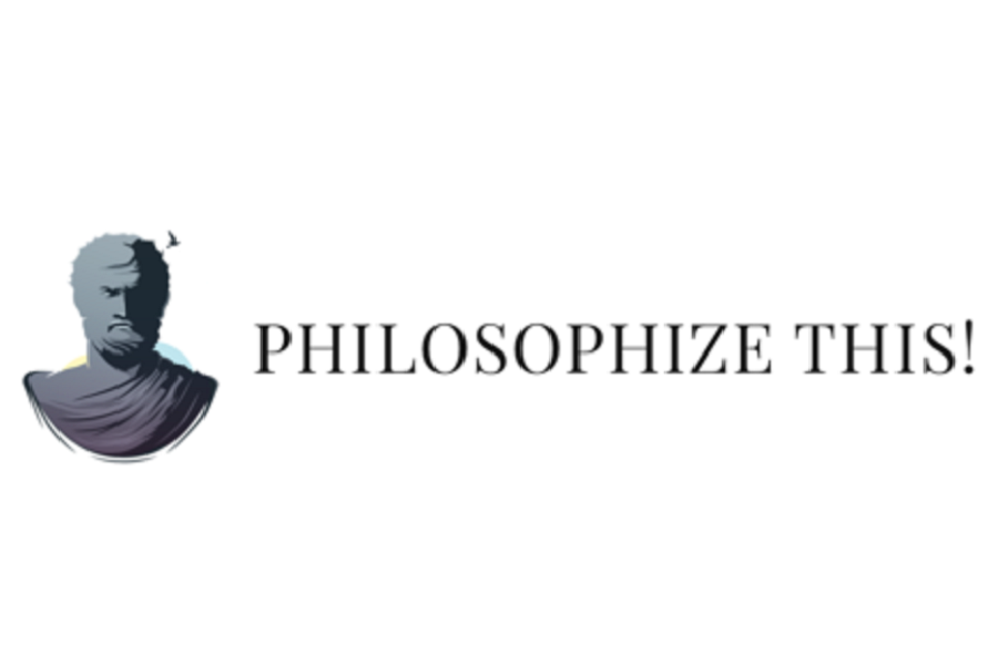 Philosophize This Podcast